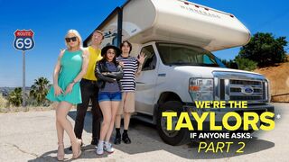 We’re the Taylors Part 2: On The Road feat. Kenzie Taylor & Gal Ritchie - Milf