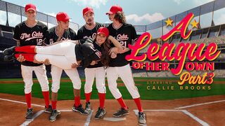 A League of Her Own: Part 3 - Bring It Home by MilfBody Featuring Callie Brooks - Milf